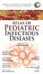Atlas of Pediatric Infectious Diseases